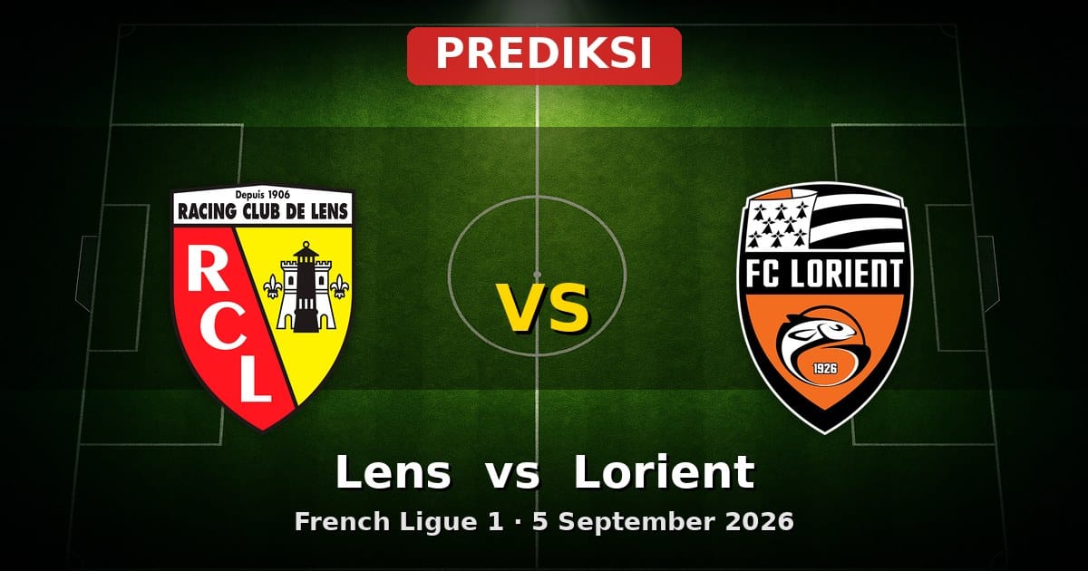 Prediksi Lens vs Lorient Ligue 1 5 September 2026: Duel Strategi di Stadion Bollaert