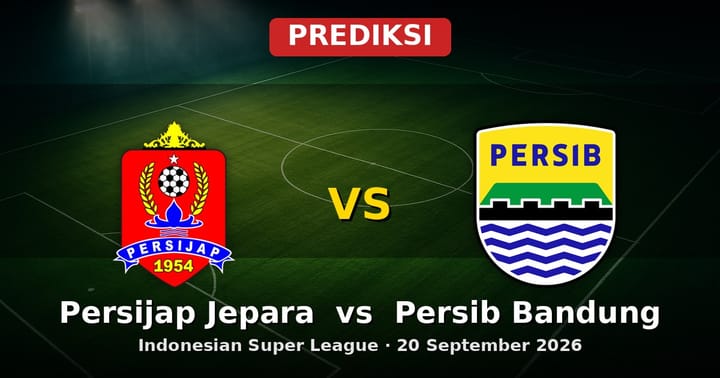 Prediksi Persijap Jepara vs Persib Bandung Liga Indonesia 20 September 2026