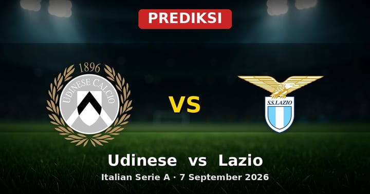 Prediksi Udinese vs Lazio Serie A 7 September 2026: Duel Menarik di Friuli